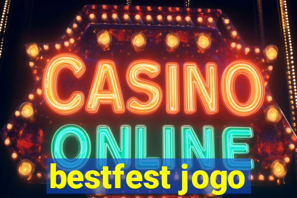 bestfest jogo